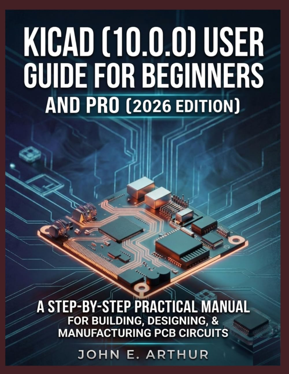 KiCad 10.0.0 USER GUIDE